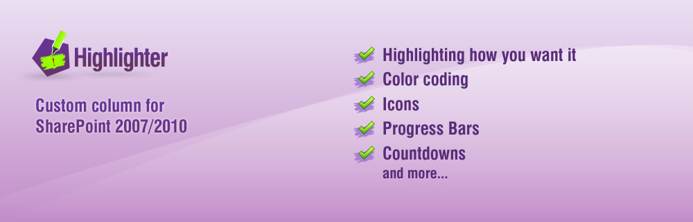 Color Coding, Highlighting, Icons, Progress Bars, Countdowns and more