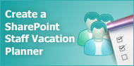 SharePoint Staff Vacation planner toolkit